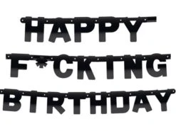 Letterslinger 'Happy F*cking Birthday'